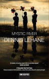 Mystic River - Dennis Lehane - Crime Scene Press