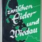 ZWISCHEN EIDER UND WIEDAU ( INTRE EIDER si WIEDAU ) ,ALMANAH LOCAL PENTRU FRISIA DE NORD , 1992 , TEXT IN LIMBA GERMANA