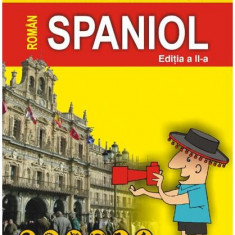 Ghid de conversaţie român-spaniol (Ediţia 2008) - Paperback brosat - Cristina Sava-Pisot, Dragoş Cojocaru - Polirom