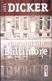 CARTEA CLANULUI DIN BALTIMORE-JOEL DICKER-282160