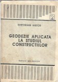 Geodezie Aplicata la Constructii - Carte Tehnica Gheorghe Nistor 1993