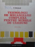 TEHNOLOGII DE MECANIZARE COMPLEXA PENTRU MINELE DE CARBUNI-E. MATACA-231212