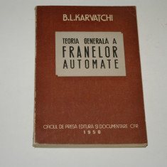 Teoria generala a franelor automate - Karvatchi - 1950