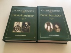 ACADEMIA ROMANA, ISTORIA ROMANILOR. VOL. VII, TOM I( CONSTITUIREA ROMANIEI MODERNE 1821-1878)+ TOM II( DE LA INDEPENDENTA LA MAREA UNIRE 1878-1918)
