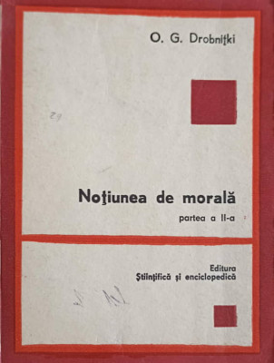 NOTIUNEA DE MORALA. PARTEA A II-A-O.G. DROBNITKI-241466 foto