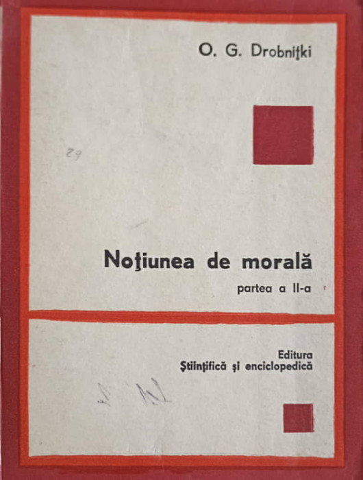 NOTIUNEA DE MORALA. PARTEA A II-A-O.G. DROBNITKI-241466