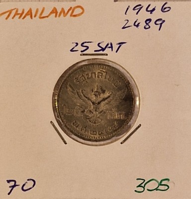 305 Thailand, Tailanda, 25 Satangs 2489, 1946, Y#70, excelenta foto