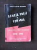 ARMATA ROSIE IN ROMANIA.ADVERSAR-ALIAT-OCUPANT 1940-1948 - CONSTANTIN HLIHOR VOL 1 1996