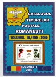 Catalogul timbrelor poștale rom&acirc;nești, vol. III, 1990-2009, Impex Zimbrul carpatin, 2009