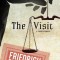 The Visit: A Tragicomedy