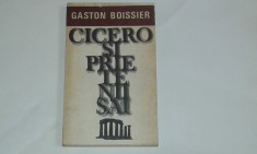 GASTON BOISSIER - CICERO SI PRIETENII SAI foto