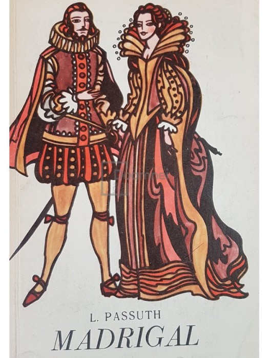 L. Passuth - Madrigal (Editia: 1970)