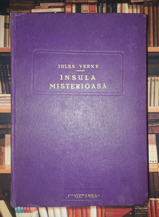 Jules Verne - Insula misterioasa (vol. I-III, Cugetarea)