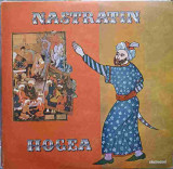 Disc vinil, LP. NASTRATIN HOGEA-DRAMATIZARE DUPA ANTON PANN, DE STEFAN TTIA, Rock and Roll