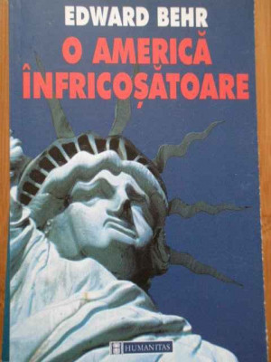 O America Infricosatoare - Edward Behr ,285915 foto