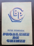 Probleme de chimie - Petru Budrugeac
