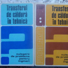 TRANSFERUL DE CALDURA IN TEHNICA VOL.1-2 CULEGERE DE PROBLEME PENTRU INGINERI-DAN STEFANESCU, M. MARINESCU, AL.