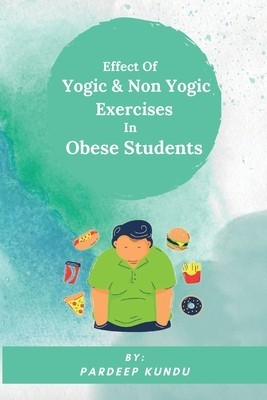 Effect Of Yogic &amp;amp; Non Yogic Exercises In Obese Students foto