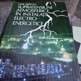 Supratensiuni atmosferice in instalatii electro-energetice - Gleb Dragan