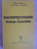 MACROPROCESOARE SI LIMBAJE EXTENSIBILE-STELIAN NICULESCU, DAN PETRE GOLESTEANU-258737