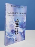 Risvan Vlad Rusu - Compendiu de reiki. Meditatii, tehnici si metode practice