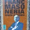 Cristian Jacq , Francmasoneria , istorie si initiere , 1994