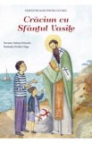 Craciun cu Sfantul Vasile - Tatiana Petrache - Editura Supergraph