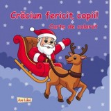 Craciun fericit, copii! Carte de colorat - Colectiv Ars Libri