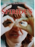 Dan Gradinaru - Spiridus (semnata) (editia 2013)