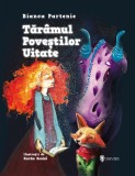 Taramul povestilor uitate - Bianca Partenie - Editura Univers