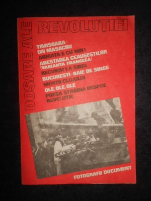 Dosare ale revolutiei (1990) foto