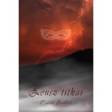 Zeusz titkai - Cs&aacute;szi Zs&uuml;liet