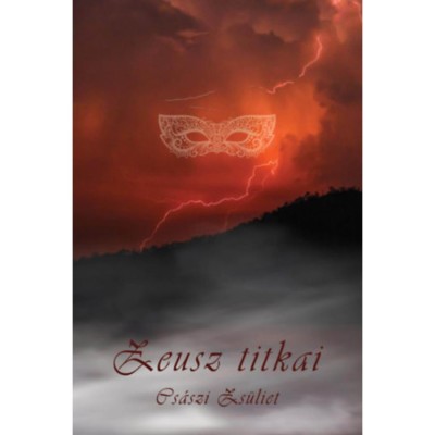 Zeusz titkai - Cs&amp;aacute;szi Zs&amp;uuml;liet foto