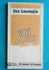 Dan Laurentiu &amp;ndash; 101 poezii un zeu care doreste sa moara ( prima editie ) foto