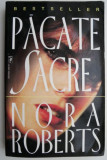 Pacate sacre &ndash; Nora Roberts