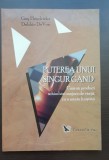 Puterea unui singur g&acirc;nd - Gay Hendricks, Debbie DeVoe