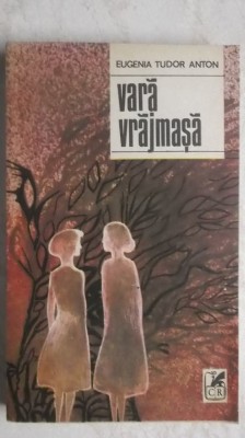 Eugenia Tudor Anton - Vara vrajmasa foto