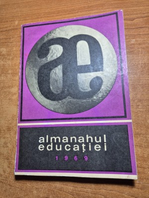 almanahul educatiei - din anul 1969 - pedagogie foto