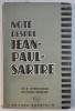 NOTE DESPRE JEAN - PAUL SARTRE , cu o introducere de MARCEL BRESLASU , 1947