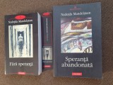 SET NADEJDA MANDELSTAM: Fara speranta + Speranta abandonata