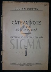 LUCIAN COSTIN - CATEVA NOTE DESPRE INDUCTIA POETICA (CHESTIUNI DE ESTETICA LITERARA) foto