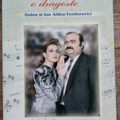Doua vieti si o dragoste, Doina si Ion Aldea-Teodorovici// dedicatie autor