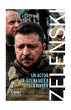 Zelenski: un actor pe scena vieţii şi a morţii - Paperback brosat - Gallagher Fenwick - Corint