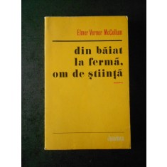Elmer Verner McCollum - Din baiat la ferma, om de stiinta