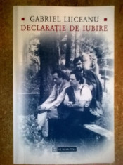 Gabriel Liiceanu - Declaratie de iubire foto