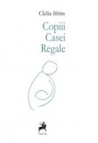 Cumpara ieftin Copiii casei regale/Clelia Ifrim