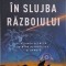 In slujba razboiului. Alinanta secreta dintre astrofizica si armata &ndash; Neil deGrasse Tyson, Avis Lang