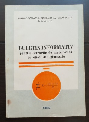 Buletin informativ pentru cercurile de matematică cu elevii din gimnaziu (BUZĂU) foto