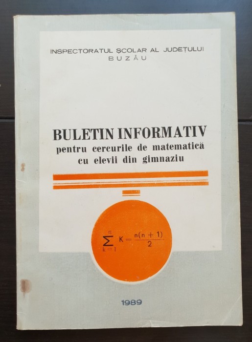Buletin informativ pentru cercurile de matematică cu elevii din gimnaziu (BUZĂU)