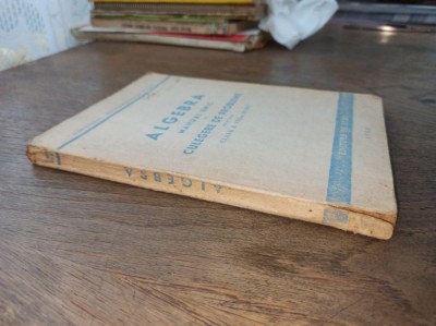 ALGEBRA MANUAL UNIC SI CULEGERE DE PROBLEME PENTRU CLASA A VIII-A MEDIE, 1950 foto